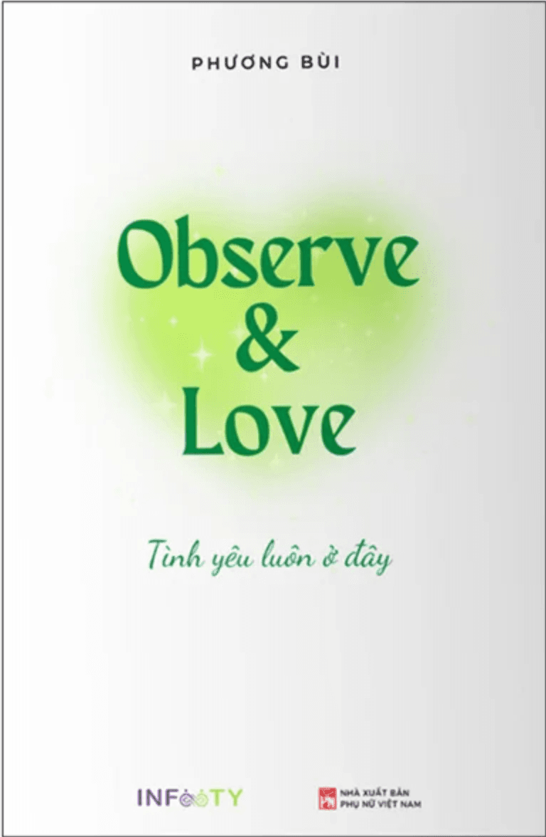 Observe and Love - Phuong Bui | Infinity Books